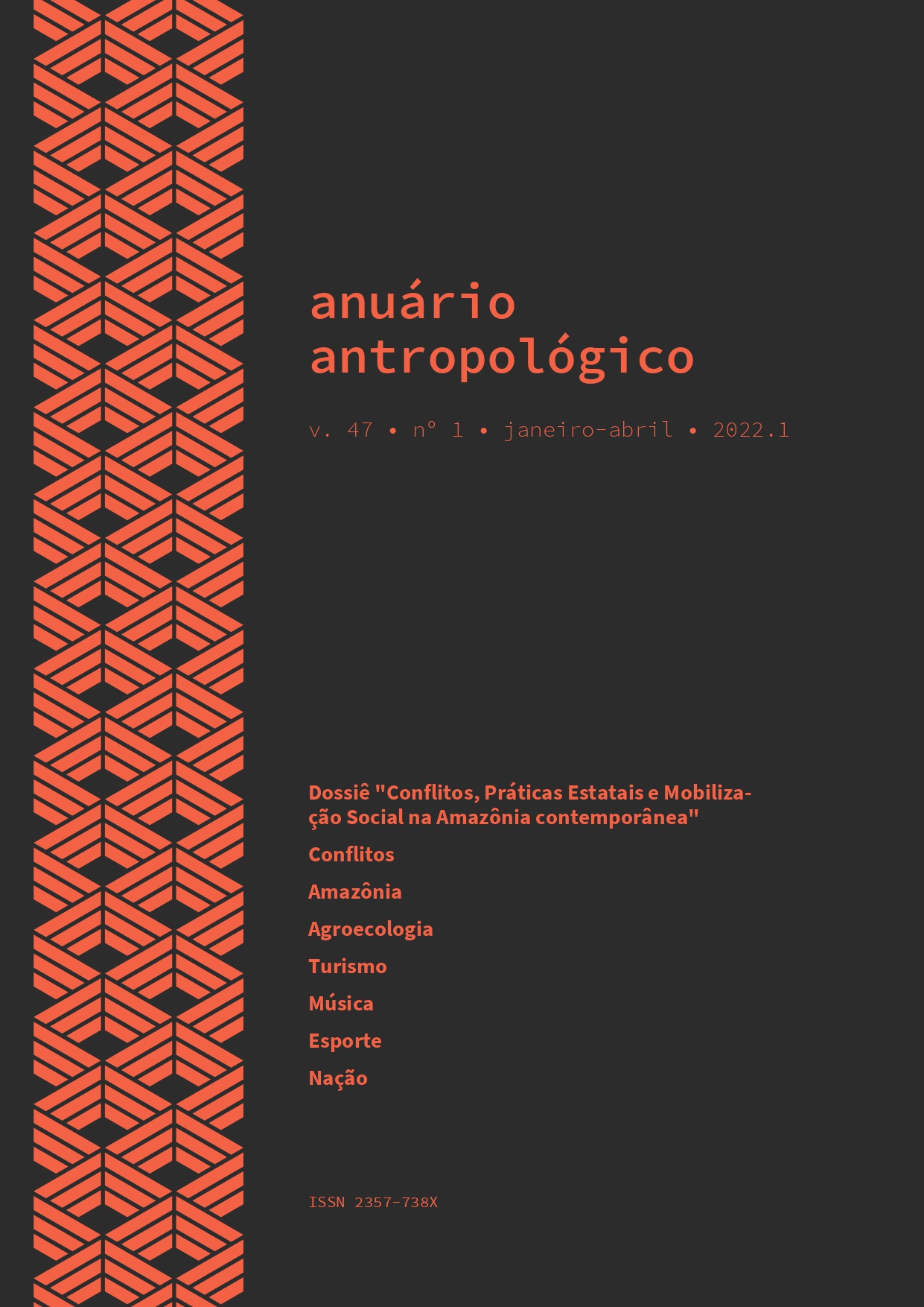 					Visualizar v. 47 n. 1 (2022): Anuário Antropológico
				