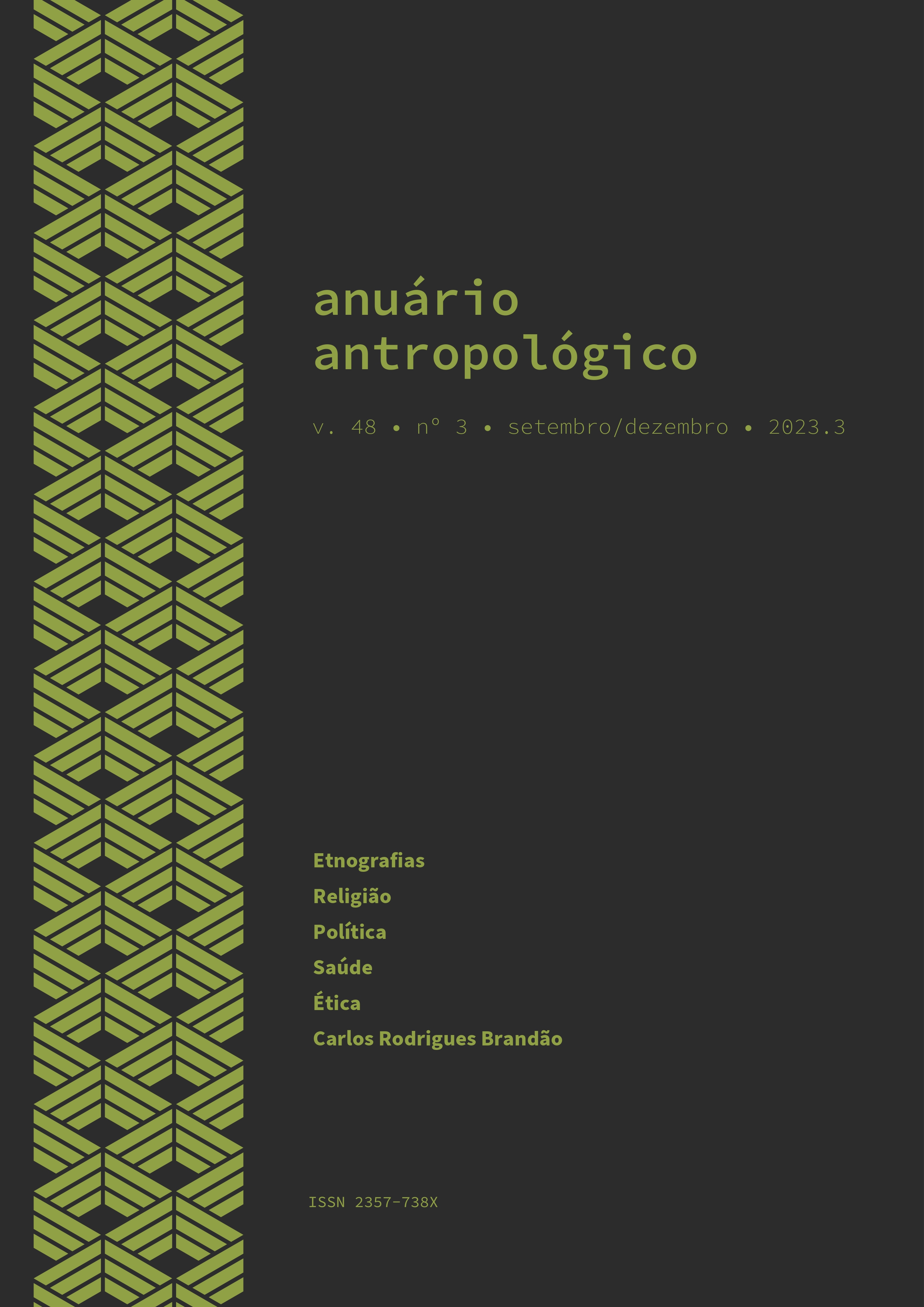 					Ver Vol. 48 Núm. 3 (2023): Anuário Antropológico
				