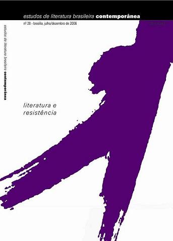 					Visualizar n. 28 (2006): Literatura e resistência
				