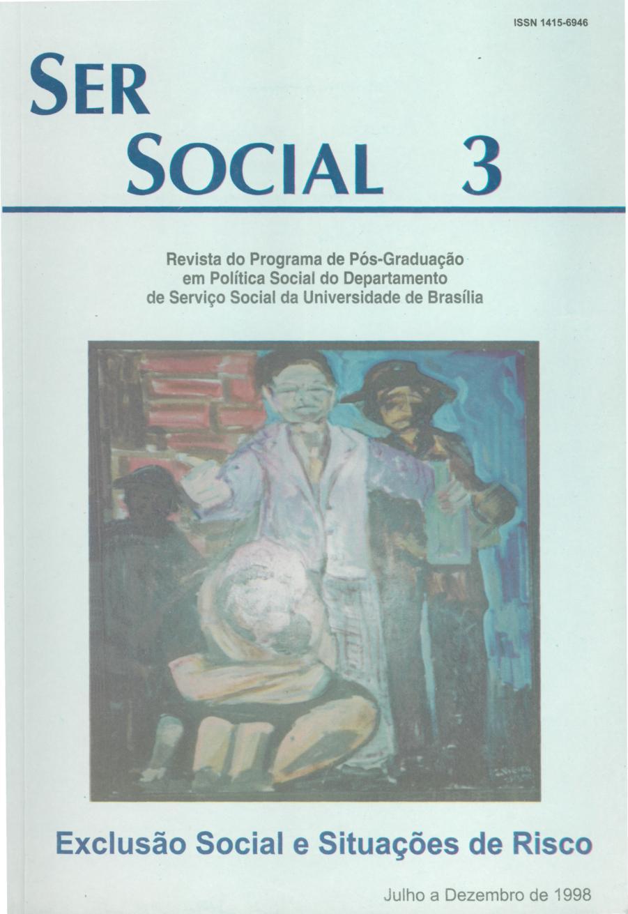 					Ver Núm. 3 (1998): Exclusão Social e Situações de Risco
				