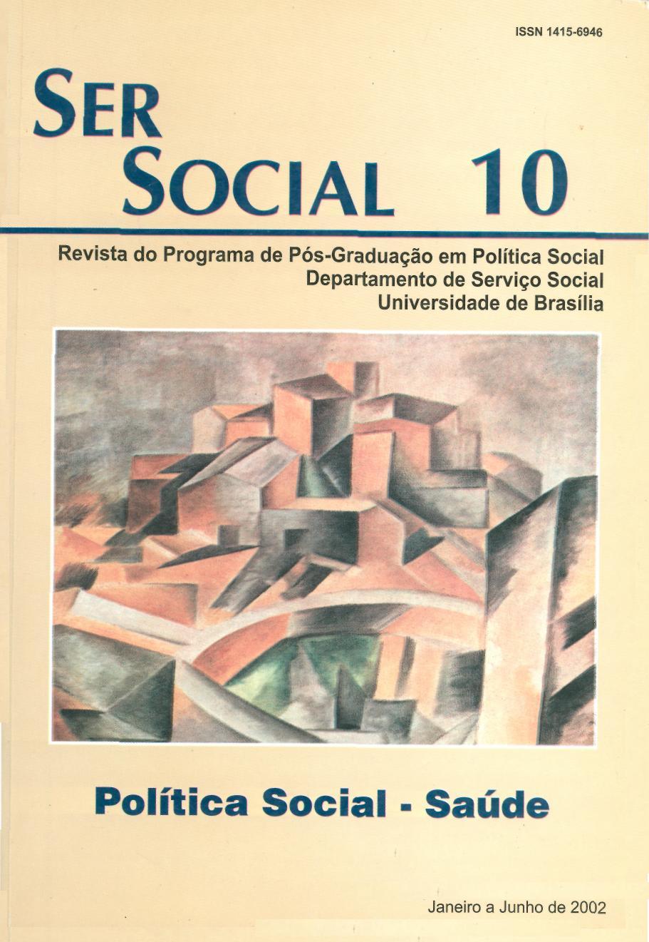 					Ver Núm. 10 (2002): Política Social - Saúde
				