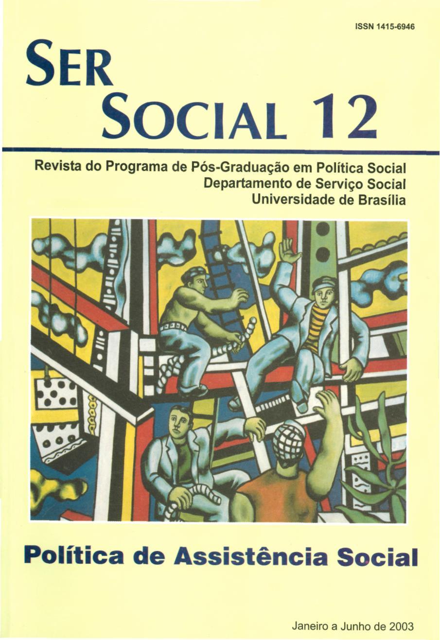 					View No. 12 (2003): Política de Assistência Social
				