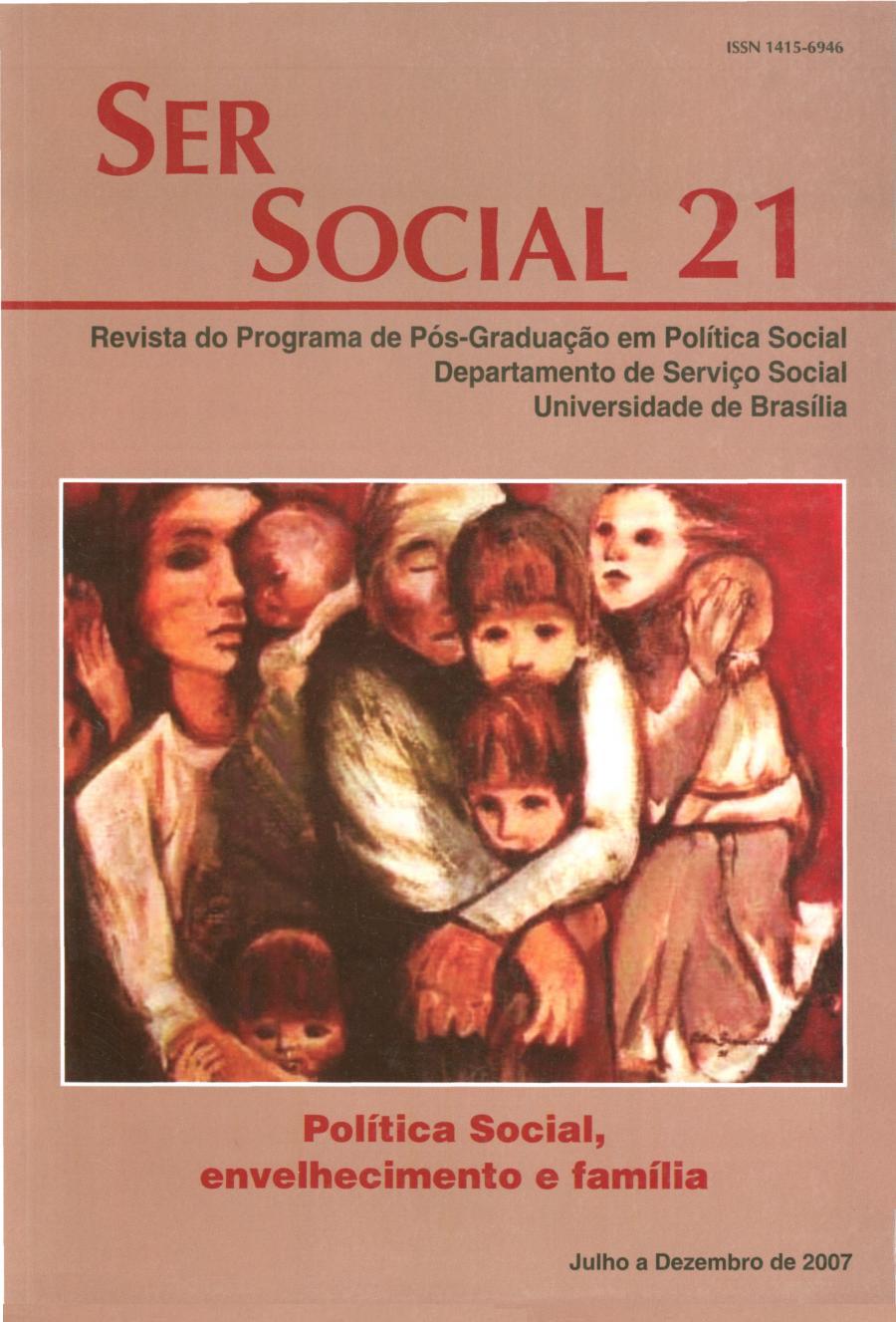 					View No. 21 (2007): Política Social, Envelhecimento e Família
				