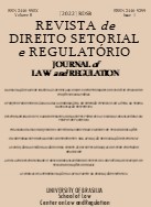 					Visualizar v. 8 n. 1 (2022): Revista de Direito Setorial e Regulatório / Journal of Law and Regulation
				